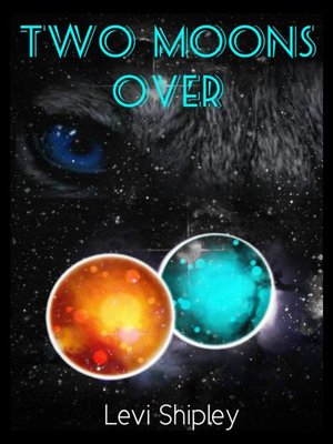 cover image of Two Moons Over